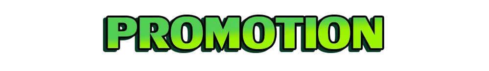 PROMOTION
